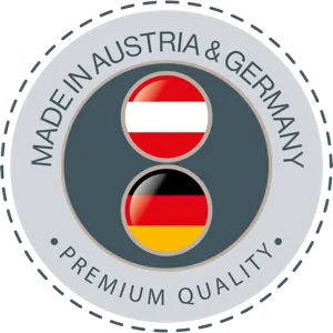 Made in Austria und Germany, Premium Quality